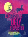 Confessions of an Ugly Stepsister